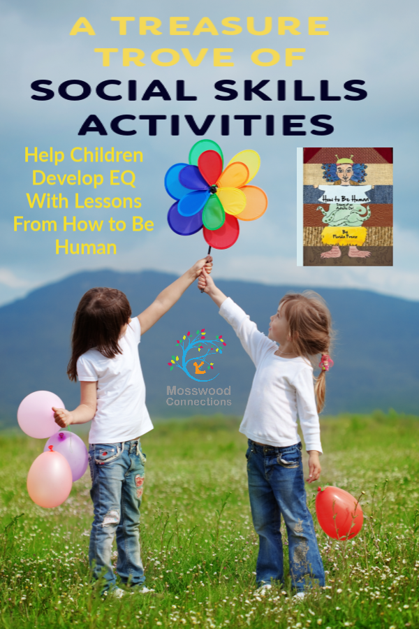 A Treasure Trove of Social Skills Activities - Help Children Develop EQ #mosswoodconnections #socialskills