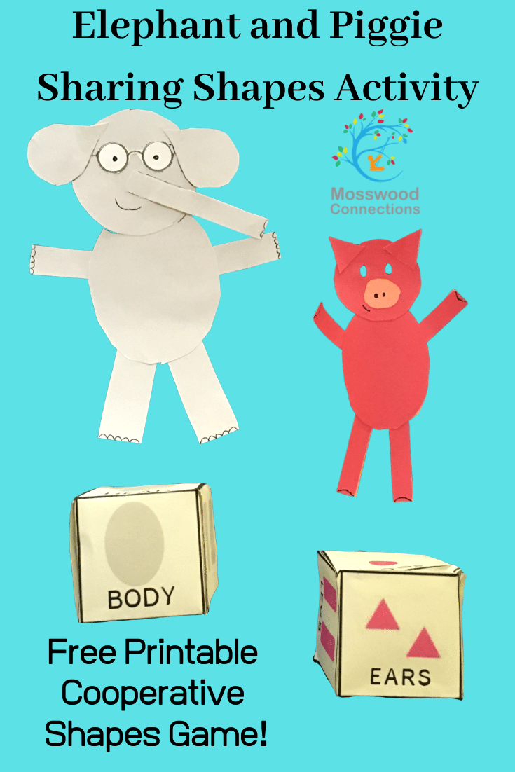Piggie and Elephant Sharing Shapes Activity #mosswoodconnections #picturebooks #MoWillems #PiggieandElephant #Bookactivities #literacy