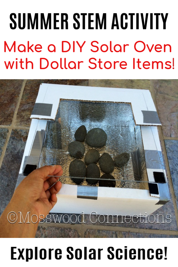 Explore STEM and Solar Science by Making a DIY Solar Oven #mosswoodconnections Heating Up Summer Creativity by Constructing a Solar Oven #mosswoodconnections #science #bsolarscience #education #homeschool