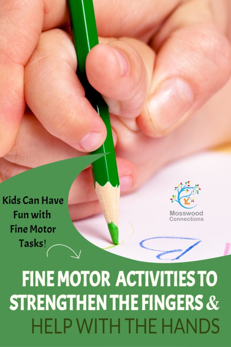 Help for the Hands - Fine Motor Fun Fine motor exercises and activities to strengthen the fingers and help with the hands. #mosswoodconnections #handstrength #finemotor #preschool 