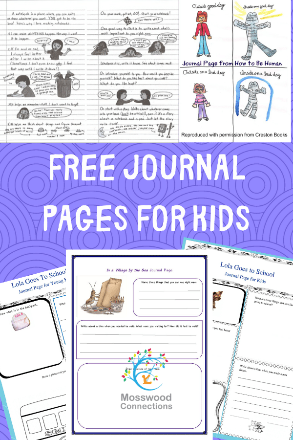 Journal Writing and Free Journal Pages for Kids #education #homeschooling #writing #journalpages #mosswoodconnections