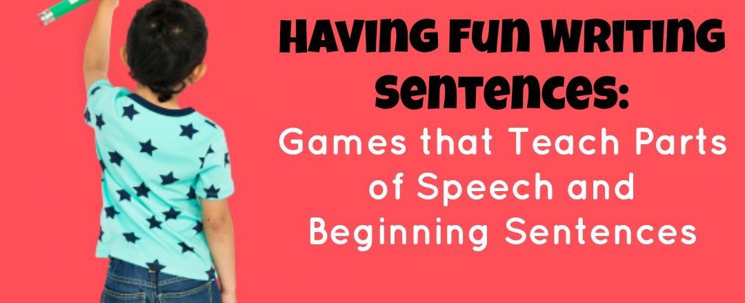 Games that teach parts of speech and beginning sentences