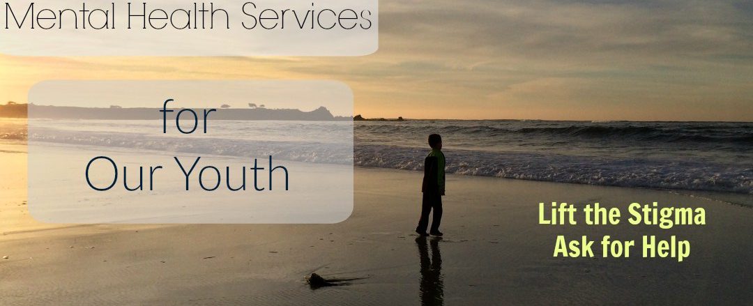 Mental Health Services for our Youth