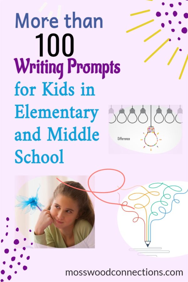 Hundreds of Writing Prompts for Kids in Elementary and Middle School #mosswoodconnections #education #writingprompts #homeschooling #writing #elementaryschool #middleschool