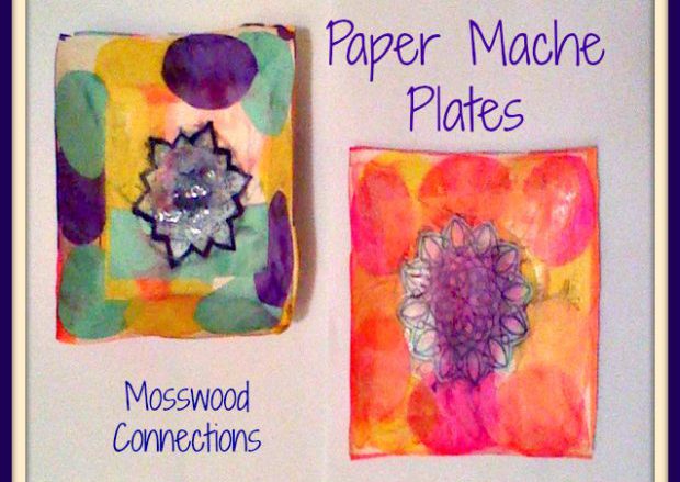Paper-Mache-Plates #mosswoodconnections