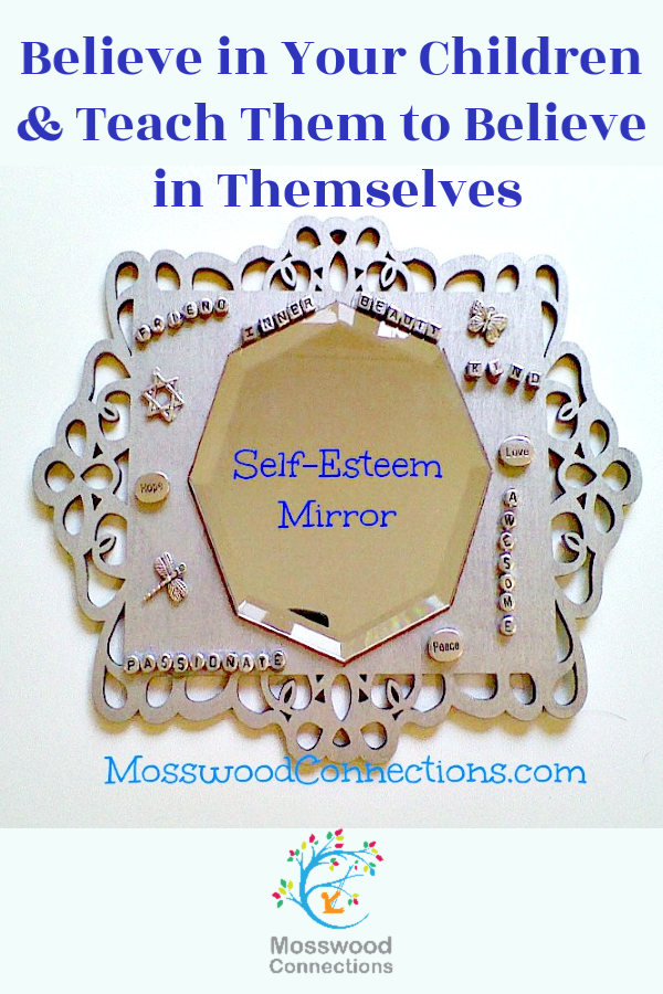 Self-Esteem Mirror: Self-Esteem Social Skills Activity #mosswoodconnections #selfesteem #confidentkids #parenting