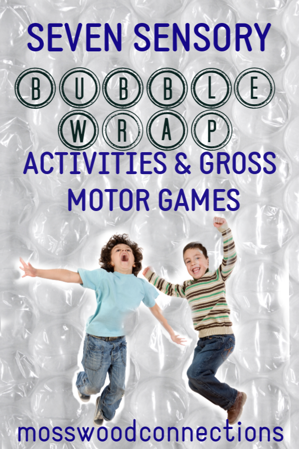 Brilliant Bubble Wrap Activities & Gross Motor Games #mosswoodconnections #bubblewrapactivities #grossmotor #sensory