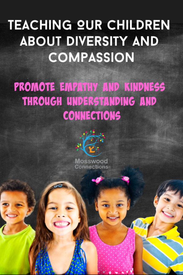 Eracism Teaching Our Children About Diversity and Compassion #kindness #diversity #mosswoodconnections #positiveparenting