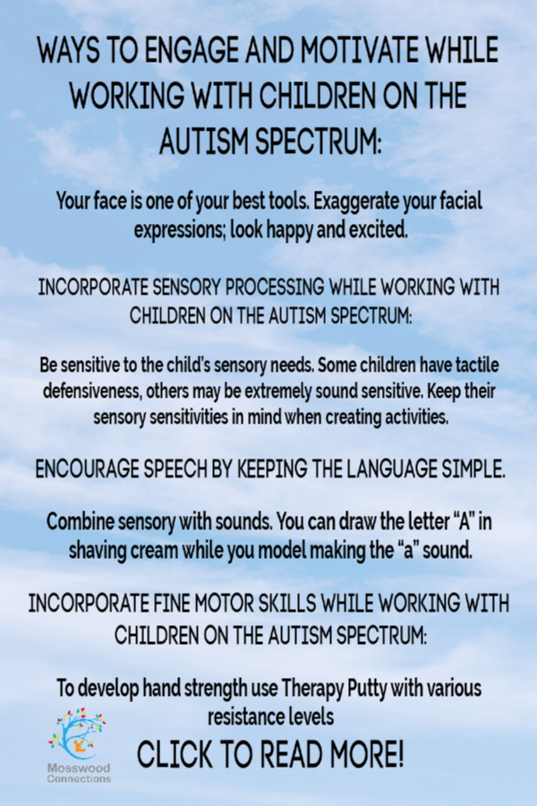 Tips for Working with Children on the Autism Spectrum  encourage and facilitate success and progress with these techniques and tools. #mosswoodconnections #autism #ASD 