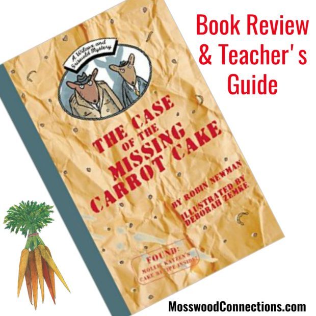 Wilcox and Griswold Mystery: The Case of the Missing Carrot Cake #youngreaders #mosswoodconnections #reluctantreaders