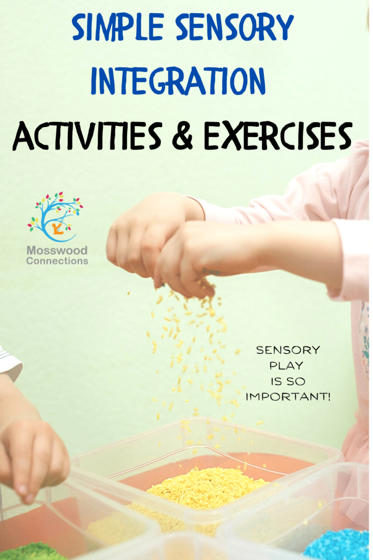 Sensory Integration Strategies and Tips - simple sensory integration activities and exercises  #sensoryplay #mosswoodconnections #sensory #autism #SPD 
