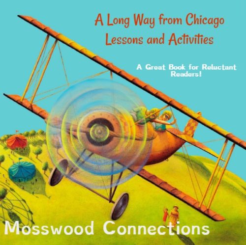 A Long Way from Chicago: A Great Book for Reluctant Readers! #Intermediatereaders #mosswoodconnections #booklessons #homeschooling #literacy #reluctantreaders