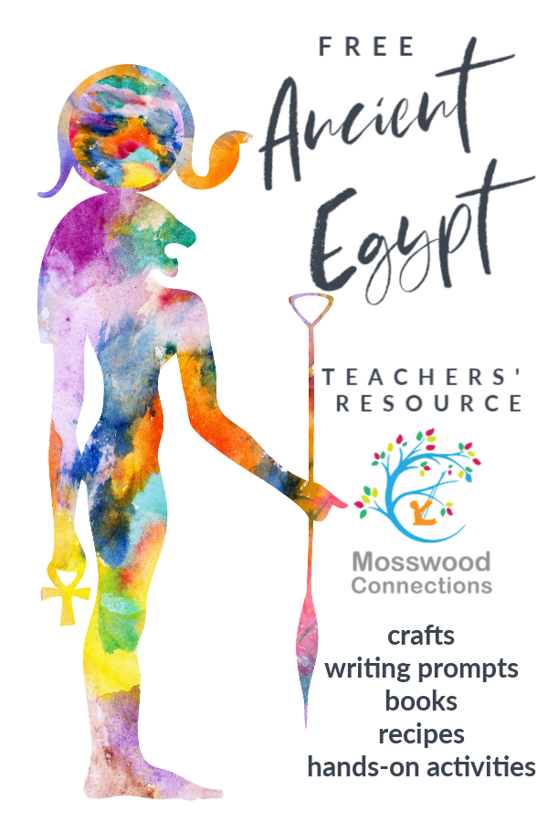 Ancient Egypt Study Unit #mosswoodconnections #education #ancientegypt #homeschooling #studyunit #teacherresource