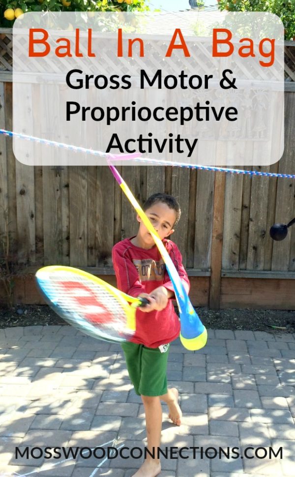 Ball In A Bag: A simple gross motor activity to work on visual tracking, ball skills, and proprioception motor skills. #mosswoodconnections #grossmotor #sensory #proprioceptiveskills 