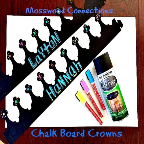 CHALKBOARD CROWNS-HANDWRITING ACTIVITY #mosswoodconnections #craftsforkids #finemotor #preschool #upcycledcrafts