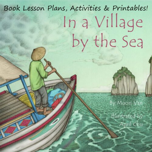 In a Village by the Sea Picture Book Activities #picturebooks #mosswoodconnections #literacy #multicultural