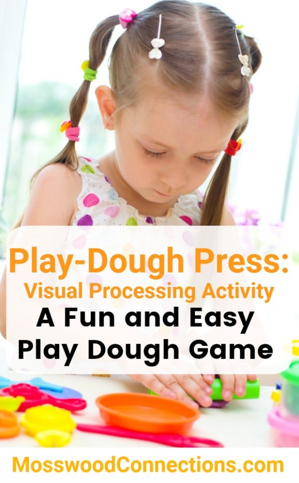 Play-Dough Press: A Fun & Easy Visual Processing Activity #mosswoodconnections #visualprocessing #visionskills #sensory #playdough