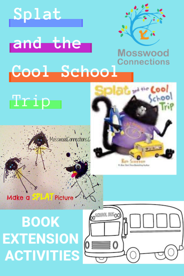Splat and the Cool School Trip Lessons and Book Extension Activities #mosswoodconnections #picturebooks #SplattheCat #literacy