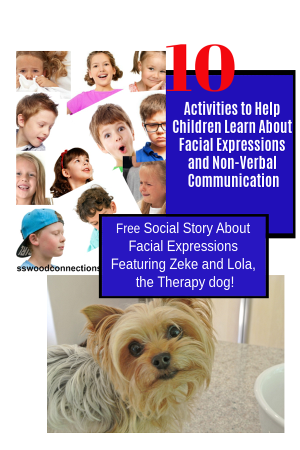 ZEKE LEARNS ABOUT FACIAL EXPRESSIONS; an engaging social skills book #mosswoodconnections #autism #picturebook #socialskills #feelings #Zeke #LolatheTherapyDog