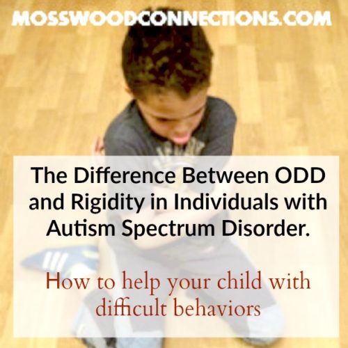 The Difference Between ODD and Rigidity in Individuals with Autism Spectrum Disorder #mosswoodconnections #autism #ASD #oppositionaldefiancedisorder 