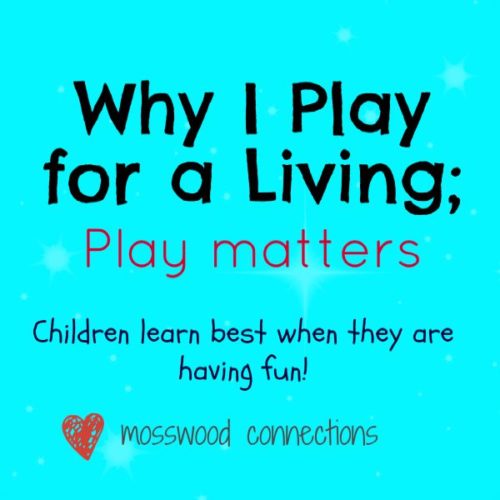 Why I Play for a Living; Learning Through Play Fosters Growth #mosswoodconnections #childdevelopment #autism #parenting