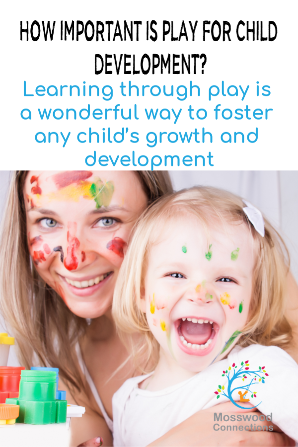 Why I Play for a Living_ Learning through play is a wonderful way to foster any child’s growth and development Why I Play for a Living; Learning Through Play Fosters Growth #mosswoodconnections #childdevelopment #autism #parenting