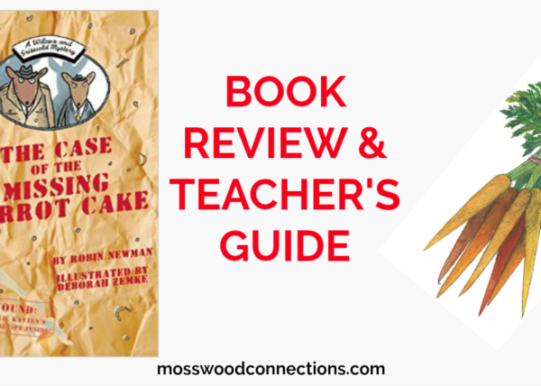 Wilcox and Griswold Mystery: The Case of the Missing Carrot Cake #youngreaders #mosswoodconnections #reluctantreaders