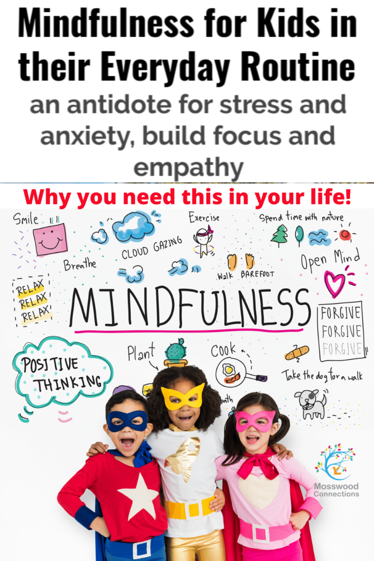  Mindfulness for Kids in their Everyday Routine #mosswoodconnections #mindfulness #parenting