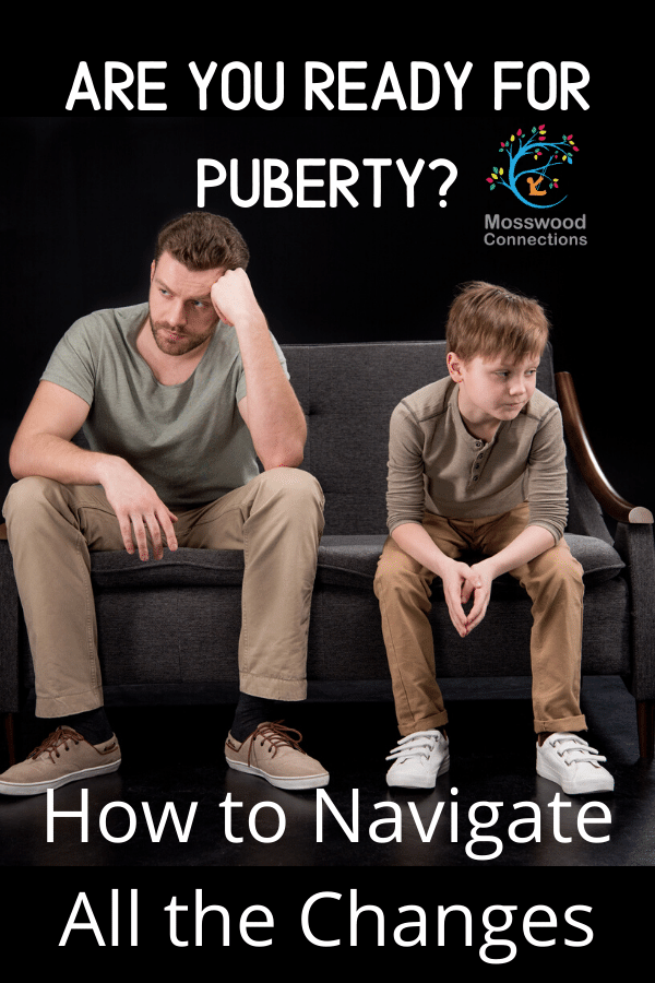  Parenting Through Puberty - Navigating All the Changes of a Tween #mosswoodconnections #parenting #puberty #helpmychildissodifferentnow