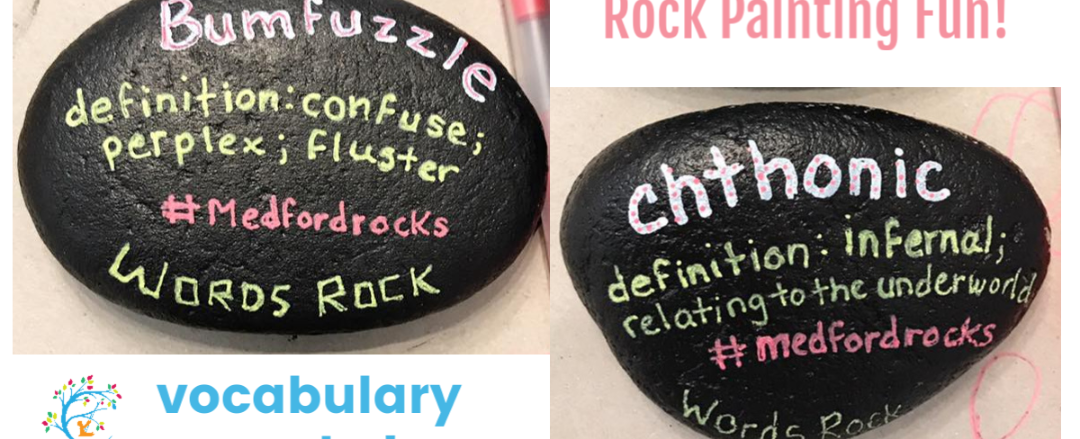 Vocabulary Rocks- Turn Rock Painting into a Vocabulary Game #mosswoodconnections #rockpainting #vocabulary #educational #artproject #wordsrock #homeschool