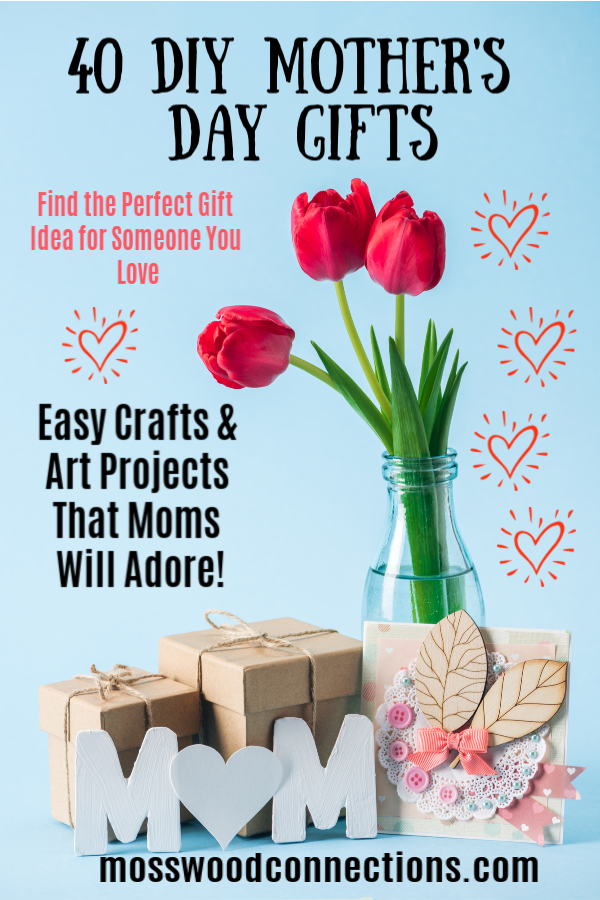 DIY Mother's Day Gifts for a Present From the Heart