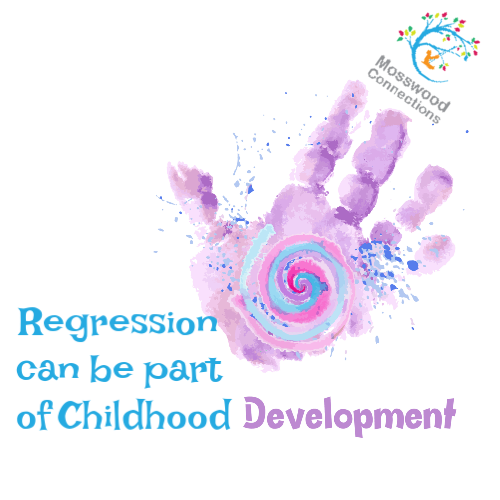 Child Regression; when to worry and what to do about childhood regression #mosswoodconnections #childdevelopment #parenting #trynottoworry #helpmychildisregressing #childregression