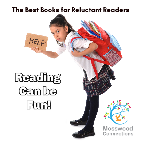 Help Children Develop Reading Fluencing and Comprehension Skills: Books for Reluctant Readers #mosswoodconnections #literacy #reluctantreaders #chapterbooks #readingskills #readingfluency