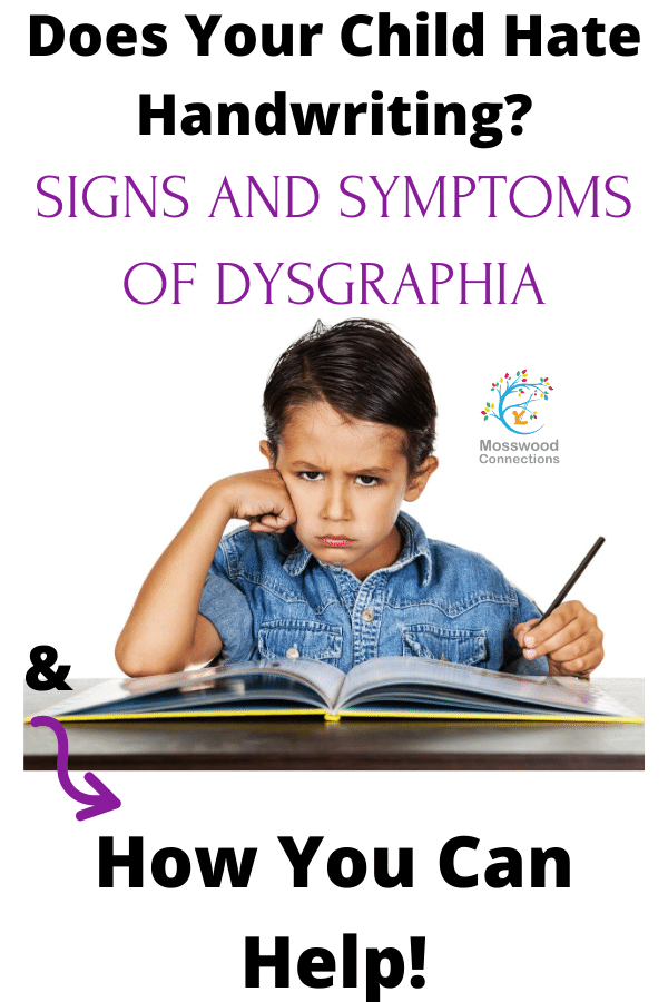 What is Dysgraphia_ Symptoms, Treatment, and Accommodations #mosswoodconnections #parenting #dysgraphia #handwriting #finemotor #learningdisability